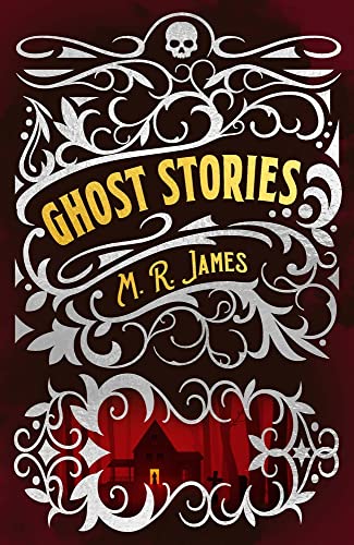 M R James Ghost Stories                  [CLOTH               ]