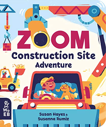 Zoom: Construction Site Adventure [Board book]