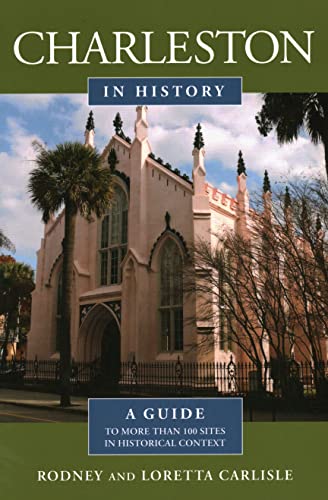 Charleston in History [Paperback]