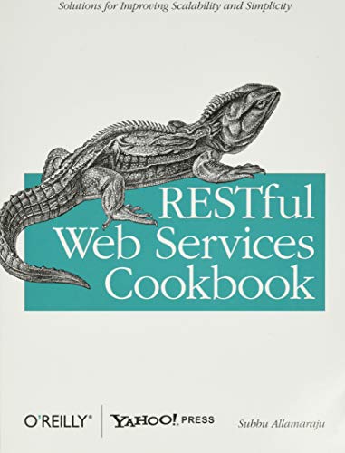 RESTful Web Services Cookbook Solutions for Improving Scalability and Simplicit [Paperback]