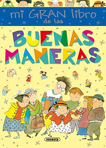 Mi gran libro de las buenas maneras [Hardcover]