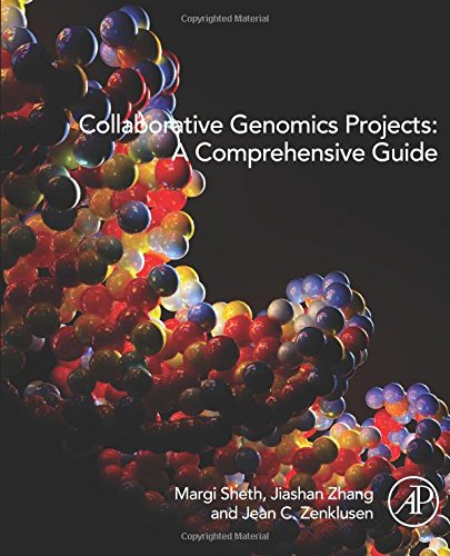 Collaborative Genomics Projects A Comprehensive Guide [Paperback]