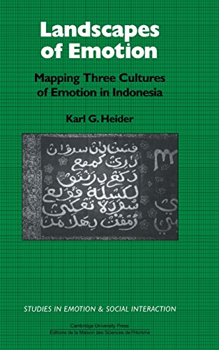 Landscapes of Emotion Mapping Three Cultures of Emotion in Indonesia [Hardcover]