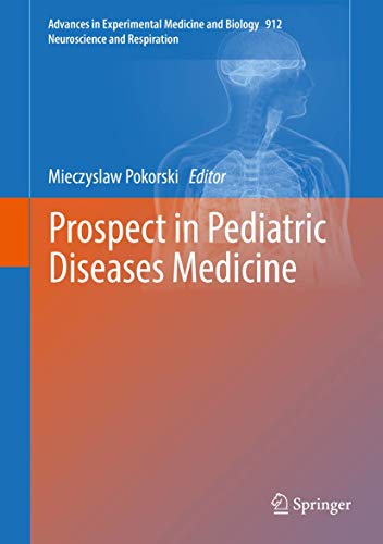 Prospect in Pediatric Diseases Medicine [Hardcover]