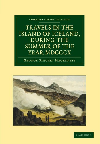 Travels in the Island of Iceland, during the Summer of the Year 1810 [Paperback]