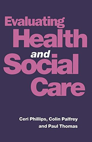 Evaluating Health and Social Care [Paperback]