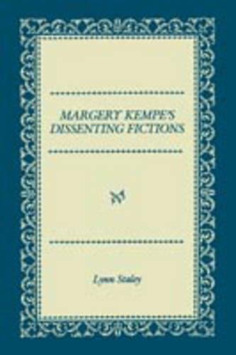 Margery Kempe's Dissenting Fictions [Paperback]