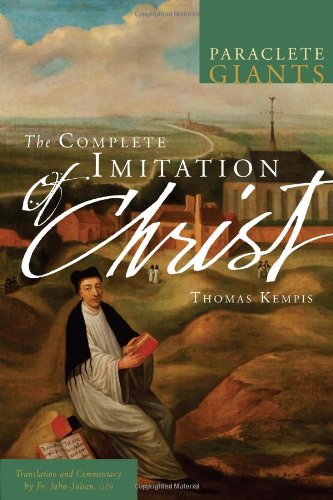 The Complete Imitation Of Christ (paraclete Giants) [Paperback]