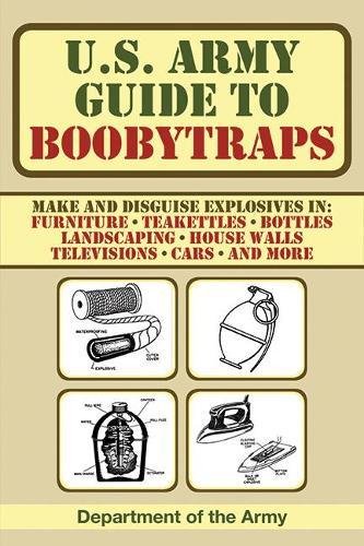 U.S. Army Guide to Boobytraps [Paperback]