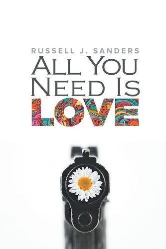 All You Need Is Love [Paperback]