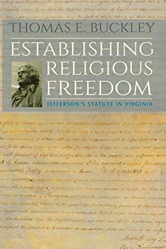 Establishing Religious Freedom  Jefferson's Statute in Virginia [Paperback]