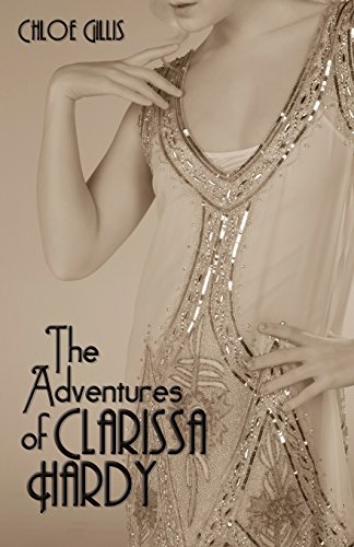 The Adventures Of Clarissa Hardy [Paperback]