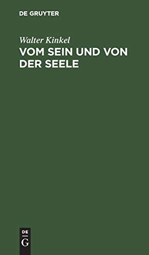 Vom Sein und Von der Seele  Gedanken Eines Idealisten [Hardcover]