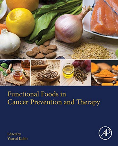 Functional Foods in Cancer Prevention and Therapy [Paperback]