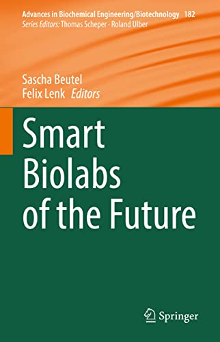 Smart Biolabs of the Future [Hardcover]