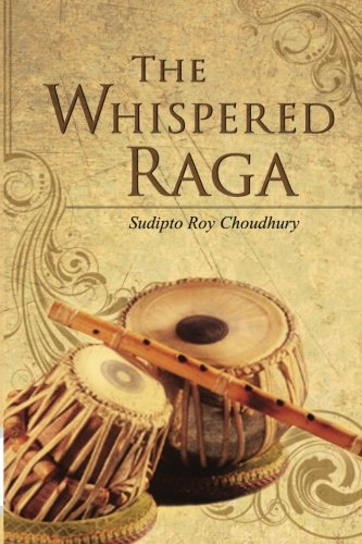 The Whispered Raga [Paperback]