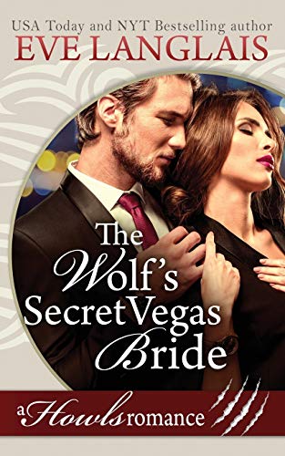 Wolf's Secret Vegas Bride  Hols Romance [Paperback]