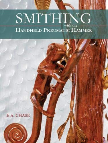 Smithing with the Handheld Pneumatic Hammer [Hardcover]