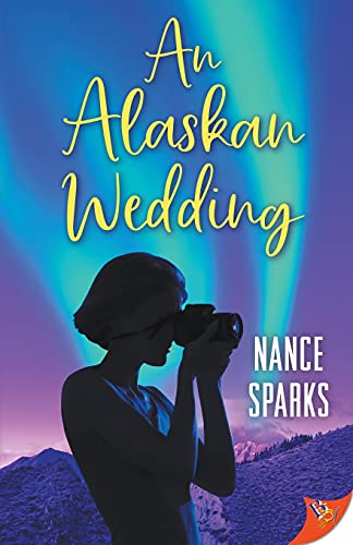 An Alaskan Wedding [Paperback]