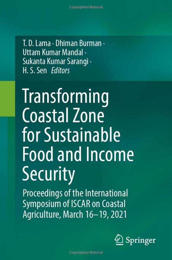 Transforming Coastal Zone for Sustainable Food and Income Security: Proceedings  [Hardcover]