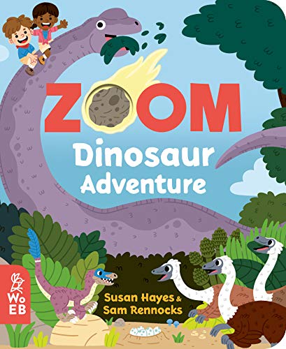 Zoom: Dinosaur Adventure [Board book]