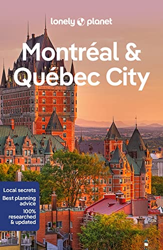 Lonely Planet Montreal & Quebec City [Paperback]