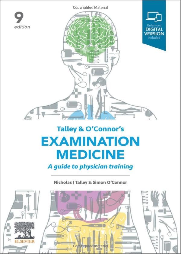 Talley and O'Connor's Examination Medicine: A Guide to Physician Training [Paperback]