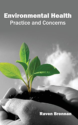 Environmental Health Practice And Concerns [Hardcover]