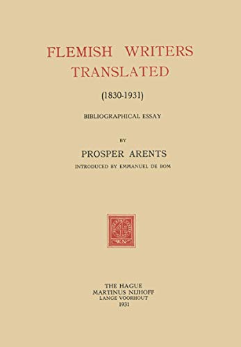 Flemish Writers Translated (18301931): Bibliographical Essay [Paperback]