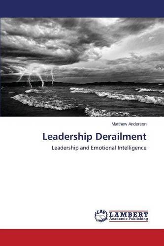 Leadership Derailment [Paperback]