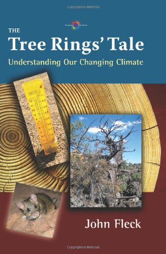 The Tree Rings' Tale: Understanding Our Changing Climate (worlds Of Wonder) [Hardcover]