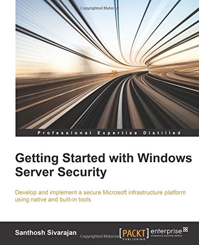 Getting Started With Windos Server Security [Paperback]