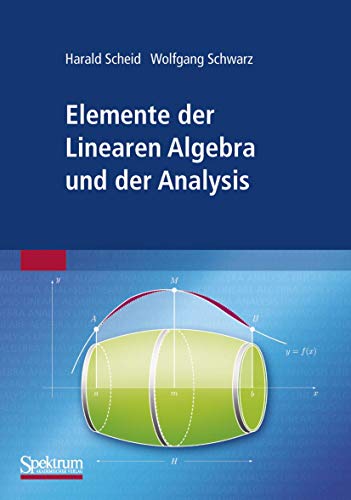 Elemente der Linearen Algebra und der Analysis [Paperback]