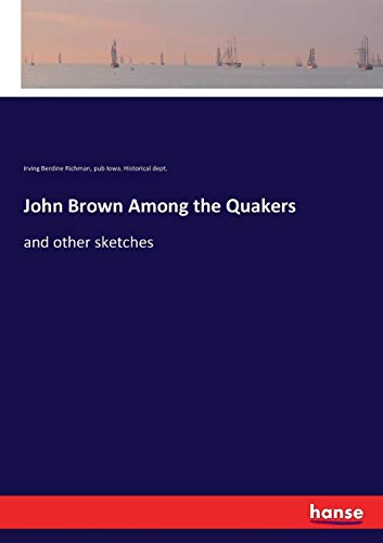 John Bron among the Quakers [Paperback]