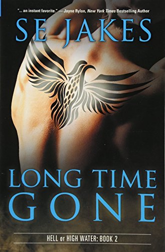 Long Time Gone (hell Or High Water) [Paperback]