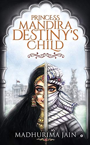 Princess Mandira - Destiny's Child [Paperback]