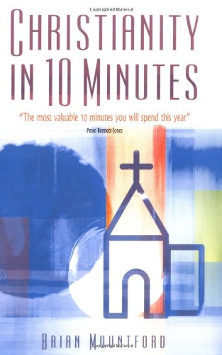 Christianity in 10 Minutes [Paperback]