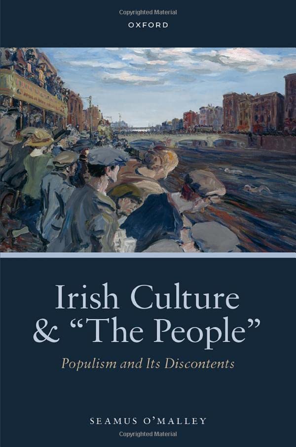 Irish Culture and The People: Populism and its Discontents [Hardcover]