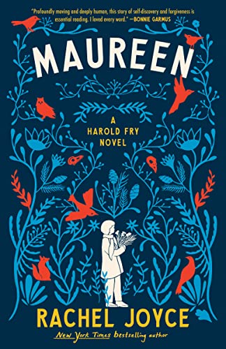 Maureen: A Harold Fry Novel [Paperback]