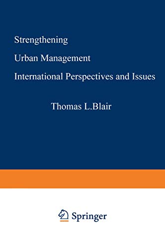 Strengthening Urban Management: International Perspectives and Issues [Paperback]