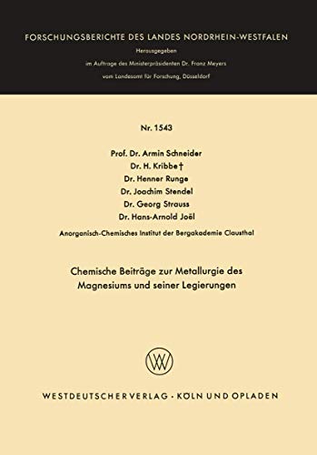 Chemische Beitrge zur Metallurgie des Magnesiums und seiner Legierungen [Paperback]