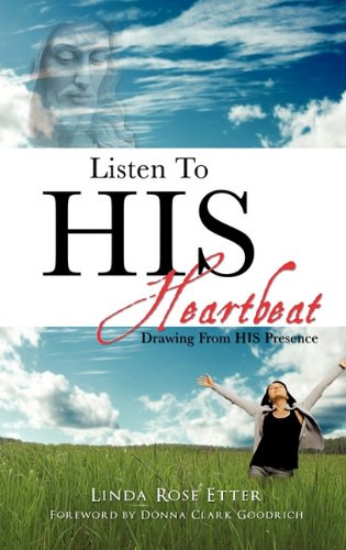 Listen to His Heartbeat [Hardcover]