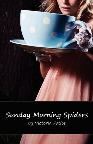 Sunday Morning Spiders [Paperback]