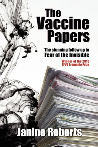 The Vaccine Papers [Paperback]