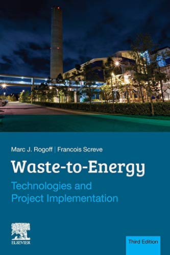 Waste-to-Energy Technologies and Project Implementation [Paperback]