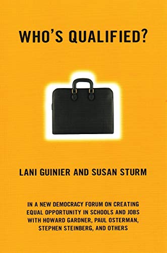 Who's Qualified A Ne Democracy Forum on the Future of Affirmative Action [Paperback]