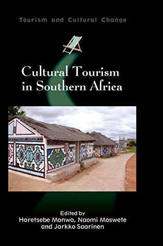 Cultural Tourism in Southern Africa [Hardcover]