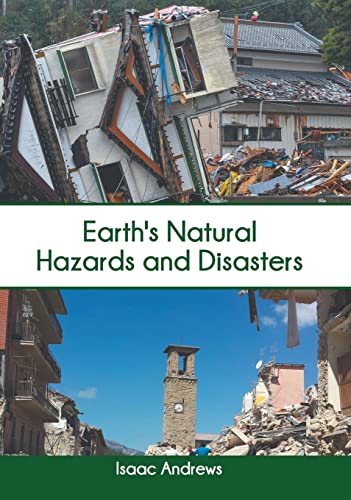 Earth's Natural Hazards and Disasters [Hardcover]