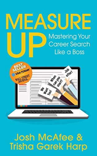 Measure Up Mastering Your Career Search Like a Boss [Paperback]