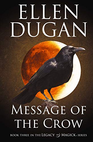 Message Of The Cro (legacy Of Magick) (volume 3) [Paperback]